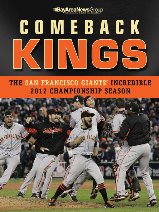 Title details for Comeback Kings by Bay Area News Group - Available
